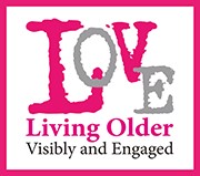 Living Older Visibly and Engaged Logo